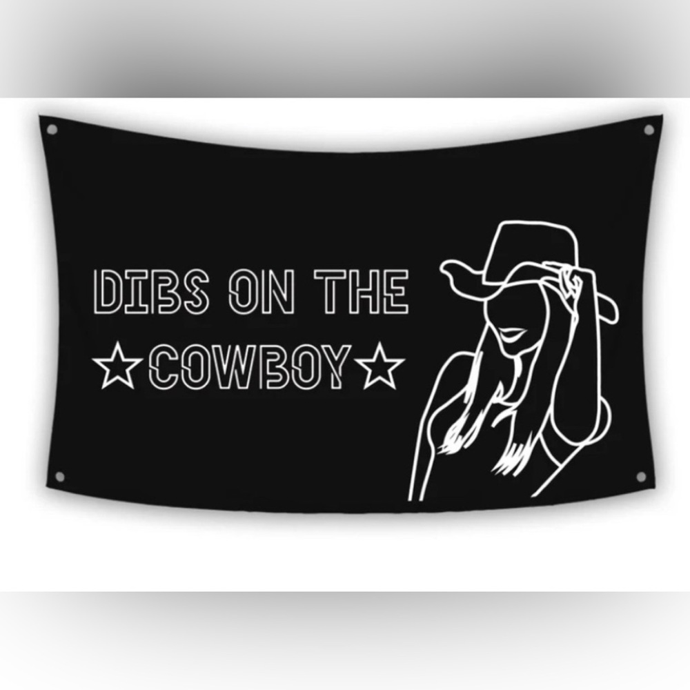 DIBS ON THE COWBOY flag